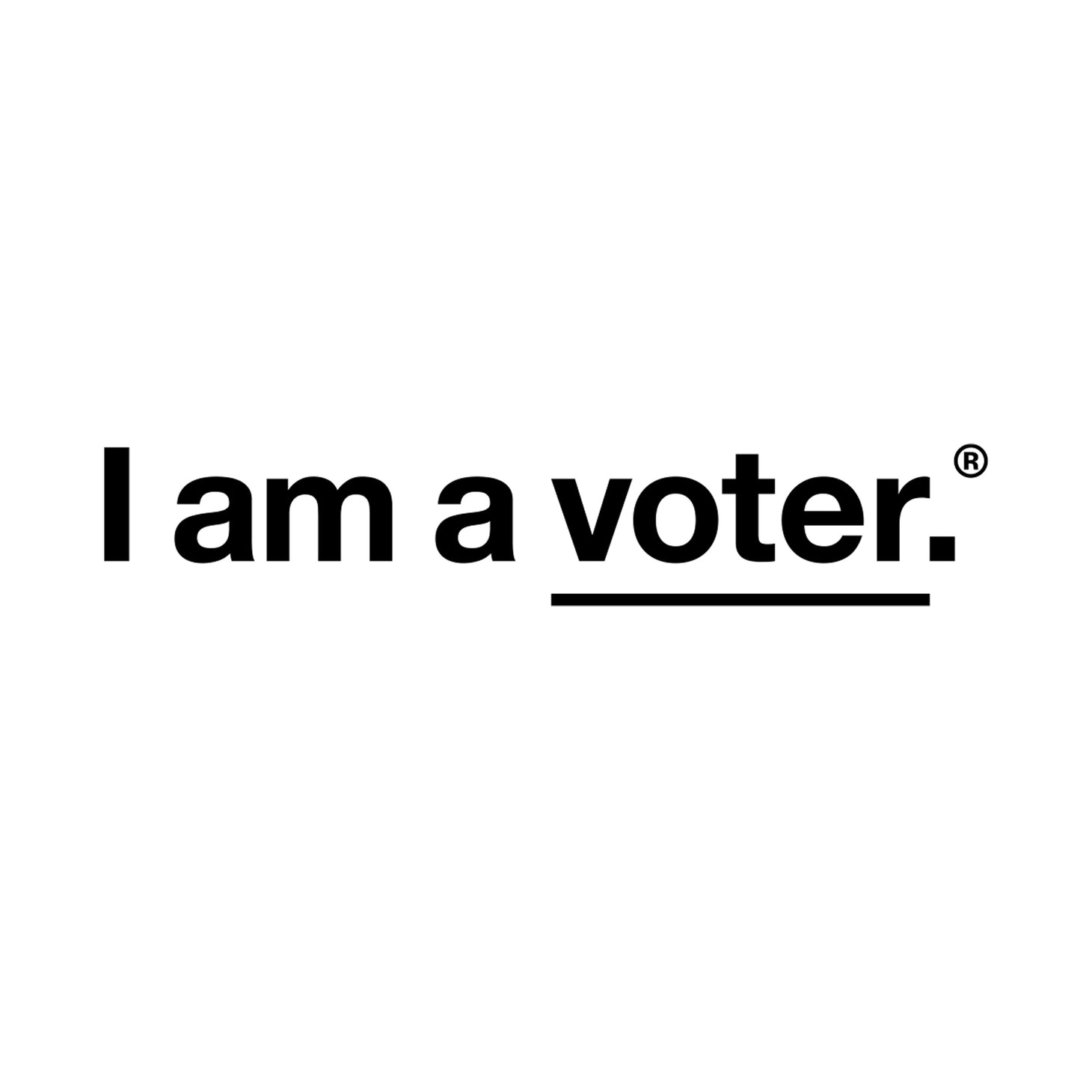 I am a voter.®